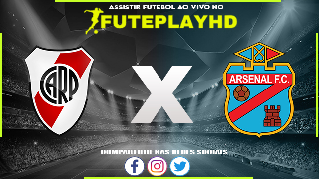 Assistir River Plate x Arsenal Sarandi AO VIVO Online 17/09/2023