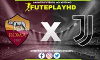 Assistir Roma x Juventus AO VIVO Online 04/02/2024