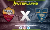 Assistir Roma x Lecce AO VIVO Online 05/11/2023