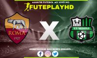 Assistir Roma x Sassuolo AO VIVO Online 13/02/2024