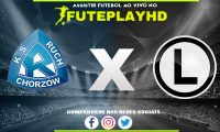 Assistir Ruch Chorzow x Legia Warszawa AO VIVO Online 09/02/2024