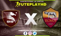 Assistir Salernitana x Roma AO VIVO Online 29/01/2024