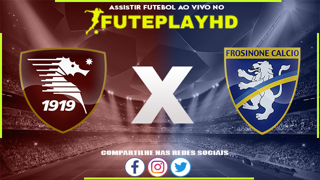 Assistir Salernitana x Frosinone AO VIVO Online 22/09/2023