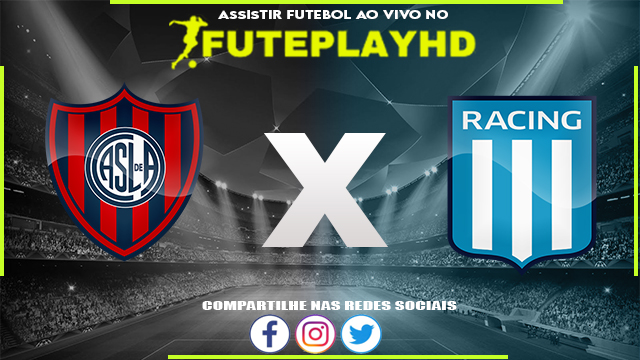 Assistir San Lorenzo x Racing AO VIVO Online 16/09/2023