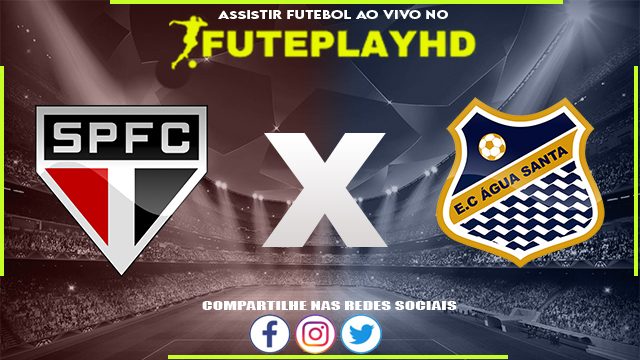 Assistir São Paulo x Água Santa AO VIVO Online 07/02/2024