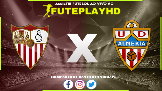 Assistir Sevilla x Almeria AO VIVO Online 26/09/2023