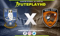 Assistir Sheffield Wednesday x Hull City AO VIVO Online 01/01/2024