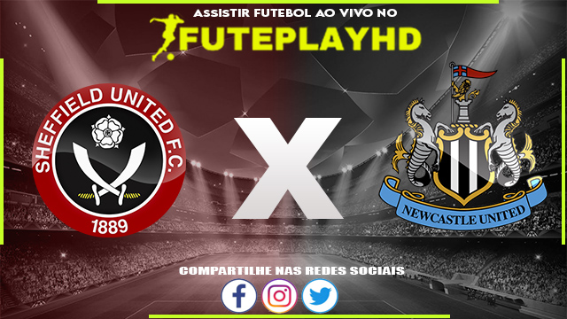 Assistir Sheffield x Newcastle AO VIVO Online 24/09/2023