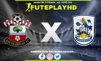 Assistir Southampton x Huddersfield AO VIVO Online 10/02/2024