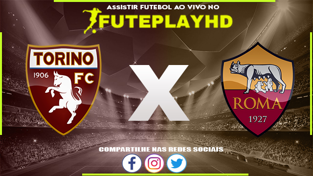 Assistir Torino x Roma AO VIVO Online 24/09/2023