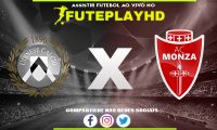 Assistir Udinese x Monza AO VIVO Online 03/02/2024