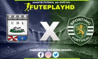 Assistir Uniao de Leiria x Sporting AO VIVO Online 07/02/2024