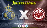 Assistir Union Saint-Gilloise x Eintracht Frankfurt AO VIVO Online 15/02/2024