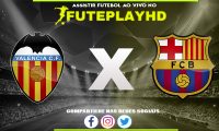 Assistir Valência x Barcelona AO VIVO Online 16/12/2023