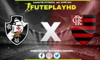 Assistir Vasco x Flamengo AO VIVO Online 04/02/2024