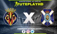 Assistir Villarreal II x Tenerife AO VIVO Online 11/02/2024