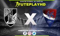 Assistir Vitória de Guimarães x Gil Vicente AO VIVO Online 08/02/2024