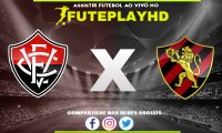 Assistir Vitória x Sport AO VIVO Online 18/11/2023