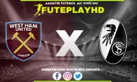 Assistir West Ham x Freiburg AO VIVO Online 14/12/2023