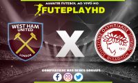 Assistir West Ham x Olympiakos Piraeus AO VIVO Online 09/11/2023